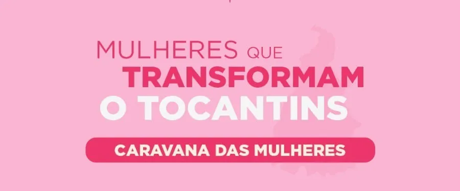 Grupo de lideranças femininas da equipe de Vicentinho Júnior leva Caravana das Mulheres a Natividade